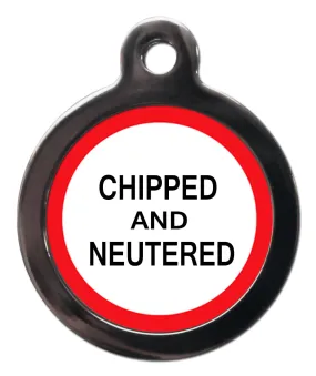 Chipped And Neutered Dog ID Tag